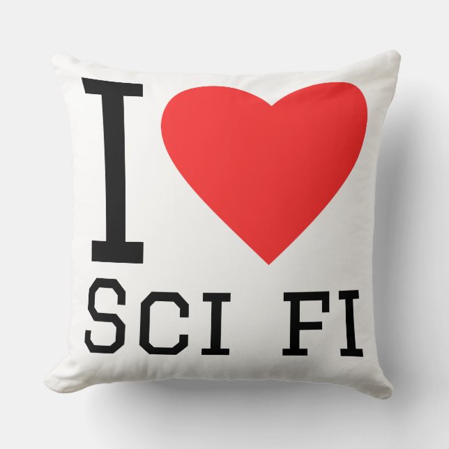 I love sci fi  cushion (Front)