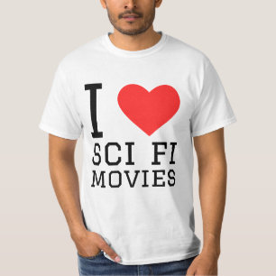 I love sci fi movies T-Shirt