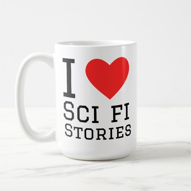 I love sci fi stories coffee mug (Left)
