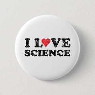 I Love Science 6 Cm Round Badge