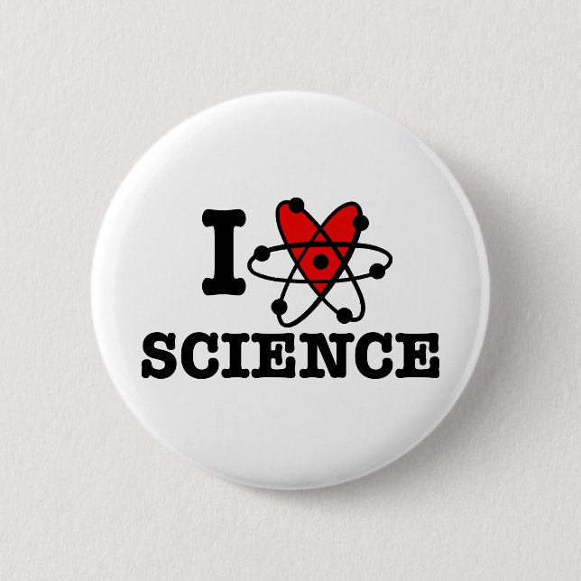 I Love Science 6 Cm Round Badge (Front)