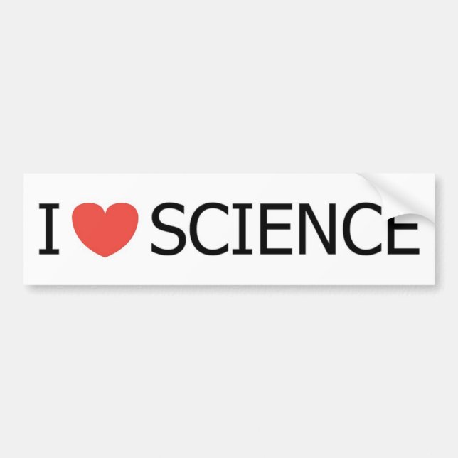 I LOVE SCIENCE BUMPER STICKER (Front)