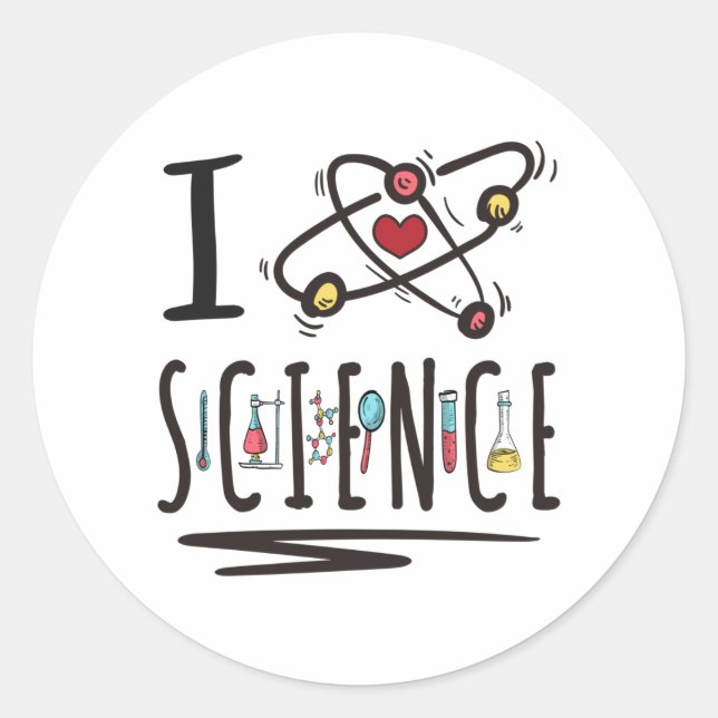 I love Science Classic Round Sticker (Front)