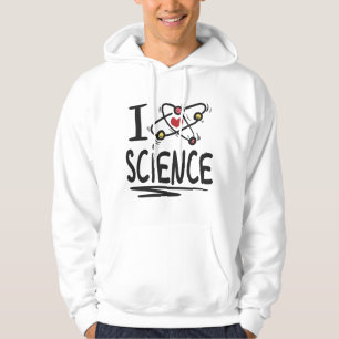 I love Science Hoodie