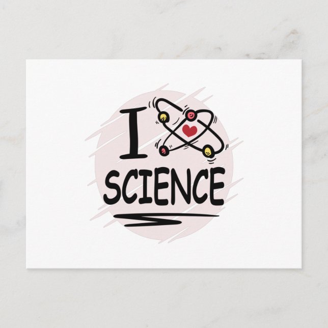 I love Science Postcard (Front)