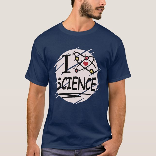I love Science T-Shirt (Front)