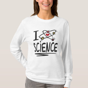 I love Science T-Shirt