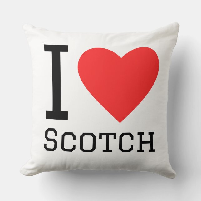 I love scotch  cushion (Front)