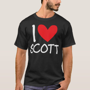 I Love Scott Name Personalised Men Guy BFF Friend  T-Shirt