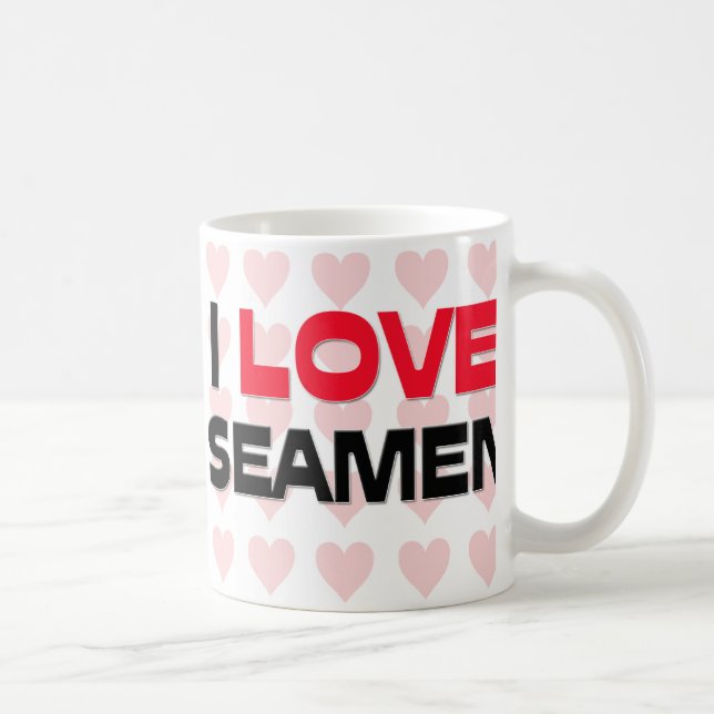 I LOVE SEAMEN COFFEE MUG (Right)