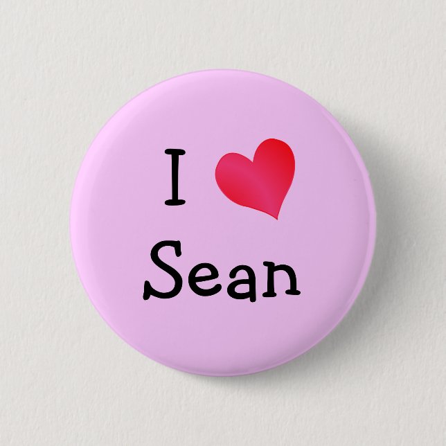 I Love Sean 6 Cm Round Badge (Front)