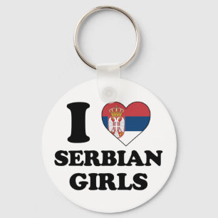 I love Serbian girls Key Ring