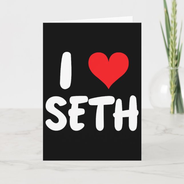 I Love Seth - Heart - Name  Card (Front)