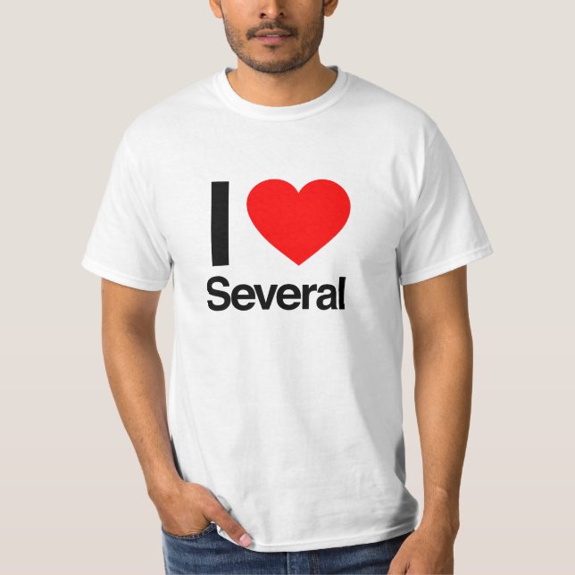 i love several T-Shirt (Front)