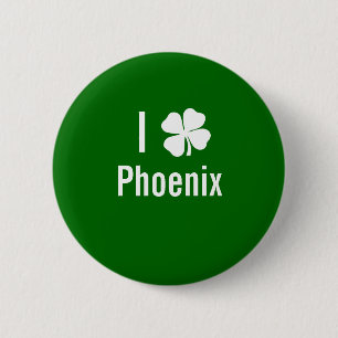 I love (shamrock) Phoenix St Patricks Day 6 Cm Round Badge