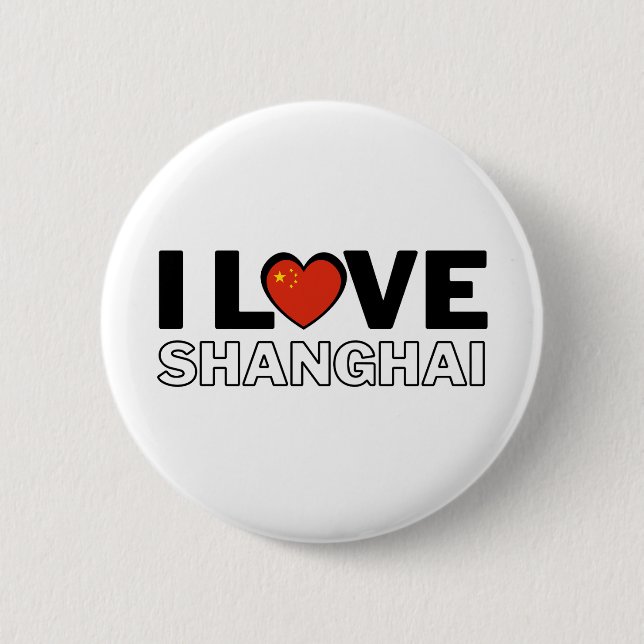 I LOVE SHANGHAI - For real Shanghainese! 6 Cm Round Badge (Front)