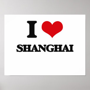 I love Shanghai Poster