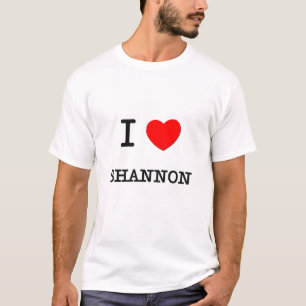 I Love Shannon T-Shirt
