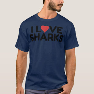 I Love Sharks 399  T-Shirt