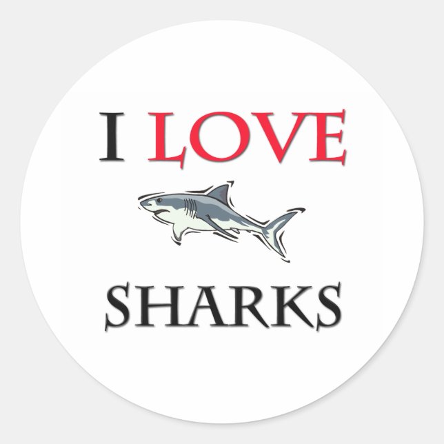 I Love Sharks Classic Round Sticker (Front)