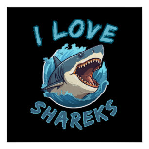 I Love Sharks Fisher Poster
