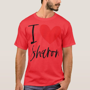 I Love Sharon Name Personalised Girl Woman BFF Fri T-Shirt