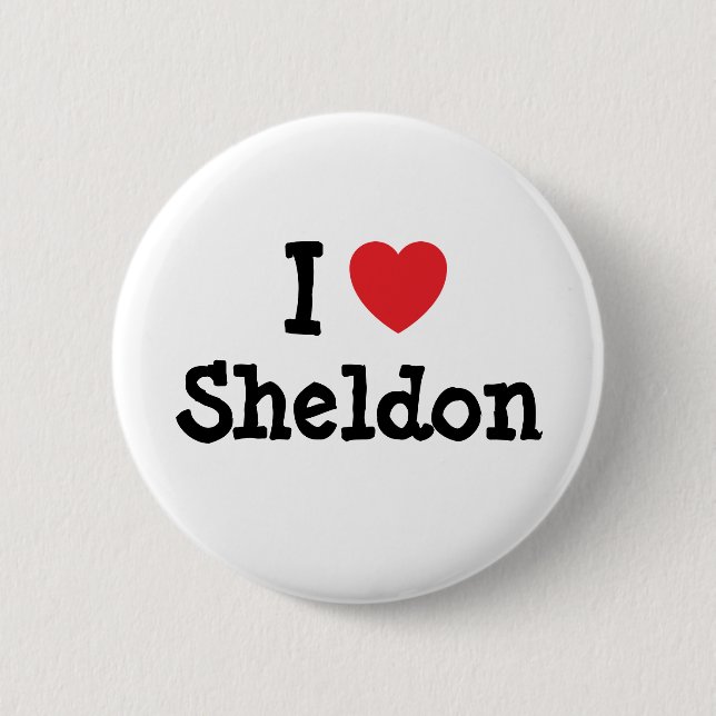 I love Sheldon heart custom personalised 6 Cm Round Badge (Front)