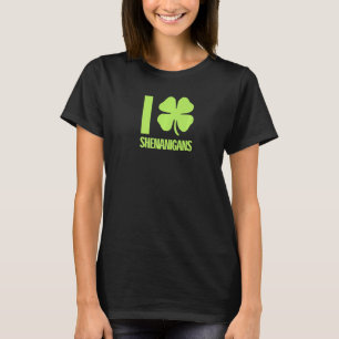 I Love Shenanigans Heart Shamrock C St Patrick's D T-Shirt