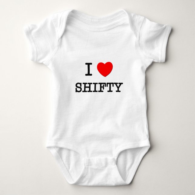 I Love Shifty Baby Bodysuit (Front)