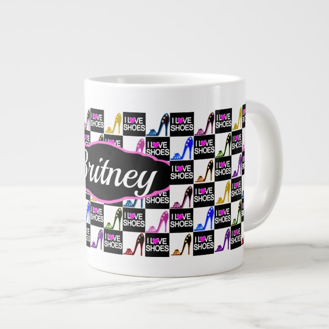 I LOVE SHOES, STILETTOS, HIGH HEELS PERSONALIZED LARGE COFFEE MUG (Front Right)