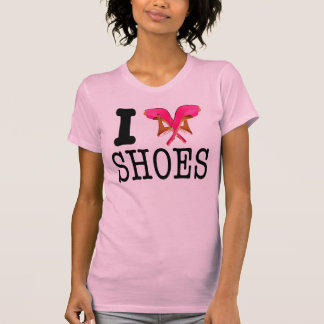 I love shoes T-Shirt
