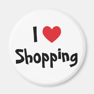 I Love Shopping Magnet