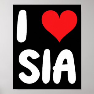 I Love Sia - Heart Poster
