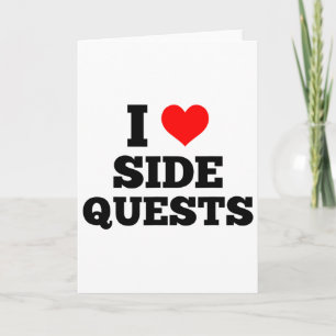 I Love Side Quests - Sidequesting Edm Rave Gamer Card