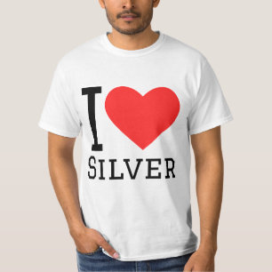 I love silver T-Shirt