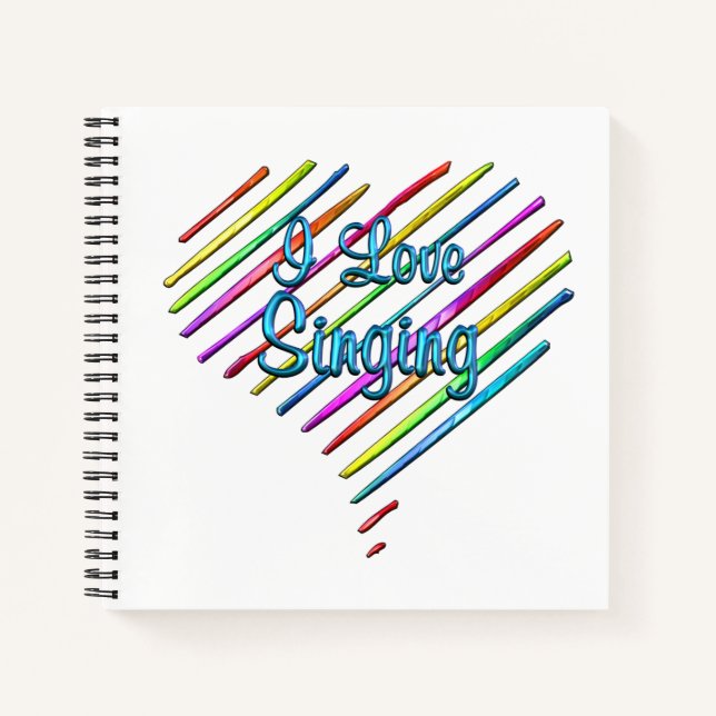 I Love Singing Notebook (Front)