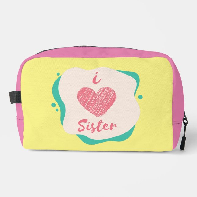 i love sister dopp kit (Front)