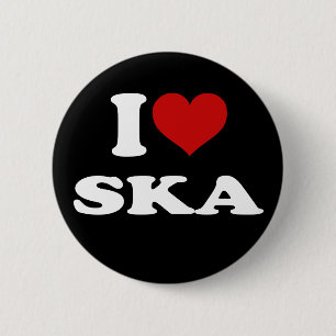 I Love Ska 6 Cm Round Badge