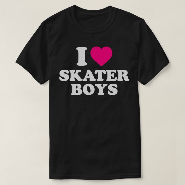 I Love Skater Boys 17 T-Shirt (Design Front)
