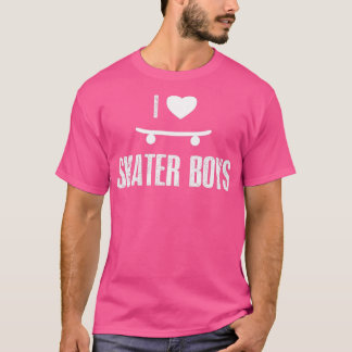i love skater boysTShirt 1 T-Shirt