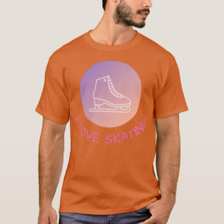 I love skating 2 T-Shirt