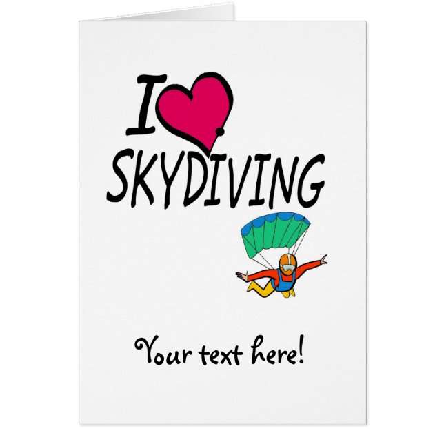 I Love Skydiving (Front)