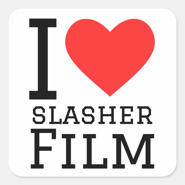 I love slasher film  square sticker (Front)