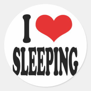I Love Sleeping Classic Round Sticker