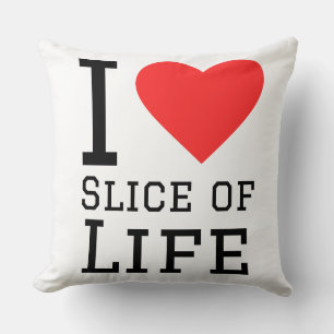 I love slice of life cushion