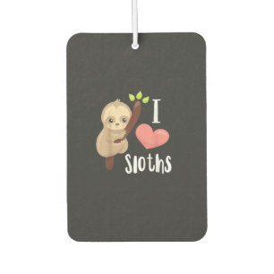 I LOVE Sloths! Cute Sloth T-Shirt Car Air Freshener