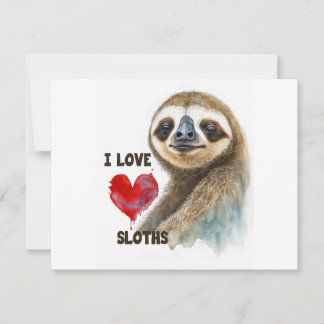 I love sloths, sloth greeting card, sloth holiday card