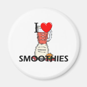 I Love Smoothies Magnet