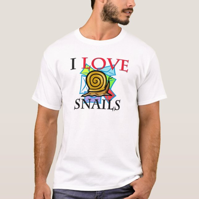 I Love Snails T-Shirt (Front)