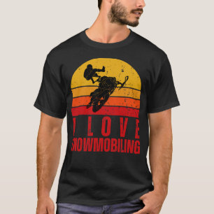 I Love Snowmobiling 9 T-Shirt